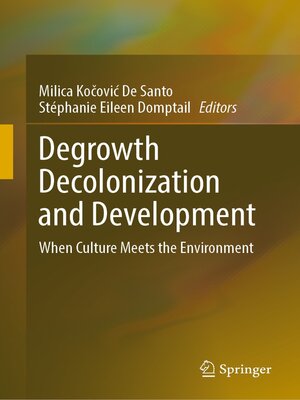 cover image of Degrowth Decolonization and Development